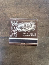 Vintage the Luau Tiki Bar Matchbook Rodeo Drive, Beverly Hills, California