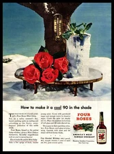 1947 Four Roses Blended Whiskey "How To Make It A Cool 90 In The Shade" Print Ad