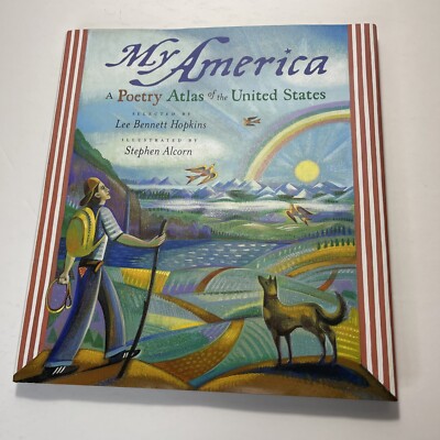 My America: A Poetry Atlas Of The United States by Lee Bennett Hopkins
