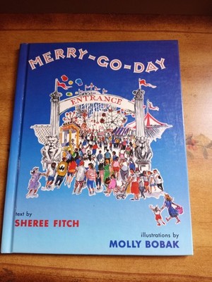 MERRY GO DAY BY SHEREE FITCH