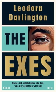 The Exes: Nichts ist gefährlicher als das, was du v... | Buch | Zustand sehr gut