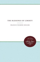 Francis Pickens Miller | The Blessings of Liberty | Taschenbuch | Englisch