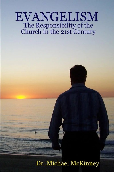 Michael Mckinney | Evangelism - The Responsibility Of The Church In The 21St...-image