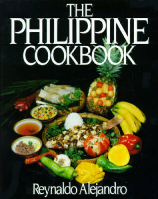 The Philippine Cookbook - Paperback By Reynaldo Alejandro - GOOD