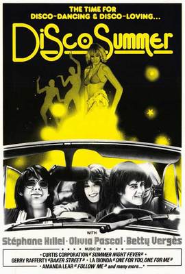 DISCO SUMMER Movie POSTER 27x40 Stephane Hillel Olivia Pascal Betty Verges