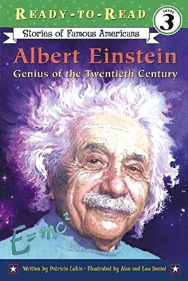 Albert Einstein: Genius of the Twentieth Century (Ready-to-read Stories of Famo
