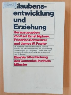 Glaubensentwicklung und Erziehung. Im Rahmen eines internationalen Forums werden