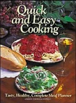 Quick and Easy Cooking Ringbound Cheryl T. Caviness