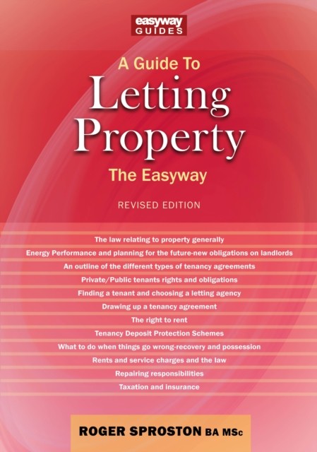 A Guide To Letting Property: The Easyway by Roger Sproston PAPERBACK