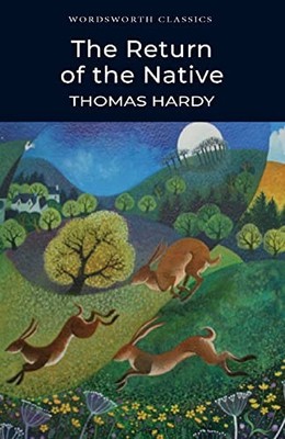 Thomas Hardy - Return of the Native Wordsworth Classics - Paperback - H31z