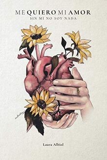 ME QUIERO MI AMOR: Sin mí no soy nada von Albiol, L... | Buch | Zustand sehr gut