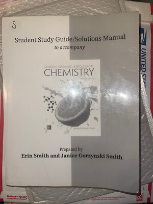Student Study Guide/Solutions Manual to accompany General, Organi