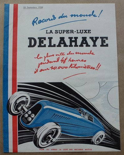 Delahaye 1934 La Super-Luxe Delahaye Flyer Records du Monde World Records A