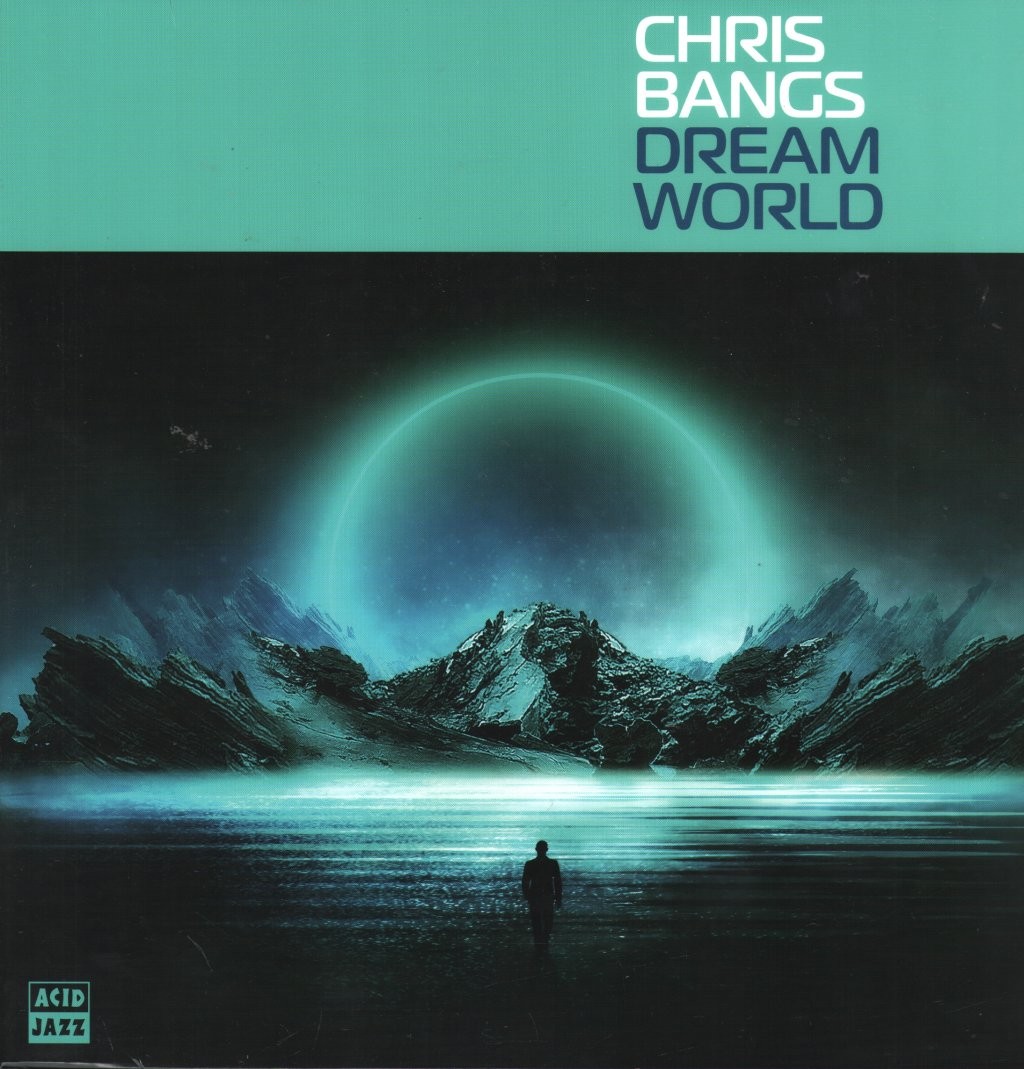 Chris Bangs Dream World LP vinyl Europe Acid Jazz 2024 AJXLP802