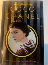Coco Chanel : Pearls, Perfume, and the Little Black Dress by Susan Goldman 
