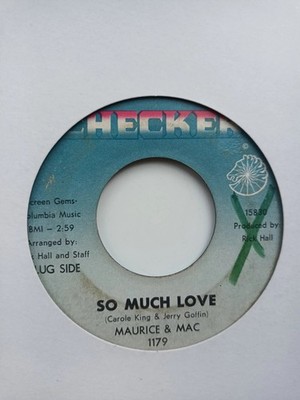 MAURICE & MAC~So Much Love & Try Me   Northern Soul & Funk 45~CHECKER PROMO