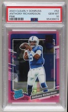 2023 Clearly Donruss Rated Rookie Pink 10/10 Anthony Richardson #52 PSA 10 v9t