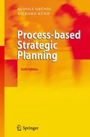 Rudolf GrüNig (U. A.) | Process-Based Strategic Planning | Taschenbuch (2014)