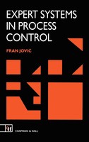 F. L. Jovic | Expert Systems In Process Control | Buch | Englisch (1992)
