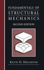 Fundamentals of Structural Mechanics | Keith ...