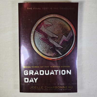 The Testing Graduation Day by Joelle Charbonneau 2014 Paperback First Printing