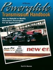 Powerglide Transmission Handbook How To Rebuild Or Modify Chevrolets Powerglid