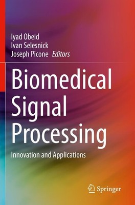 Biomedical Signal Processing Iyad Obeid