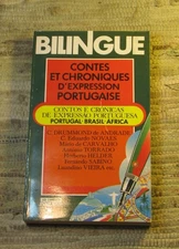 BILINGUE CONTES ET CHRONIQUES D'EXPRESSION POTUGAISE PORTUGAL BRESIL AFRIQUE PB