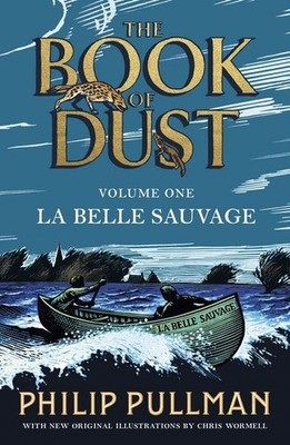 La Belle Sauvage From the world of Philip Pullman's His Dark Materials - now ...