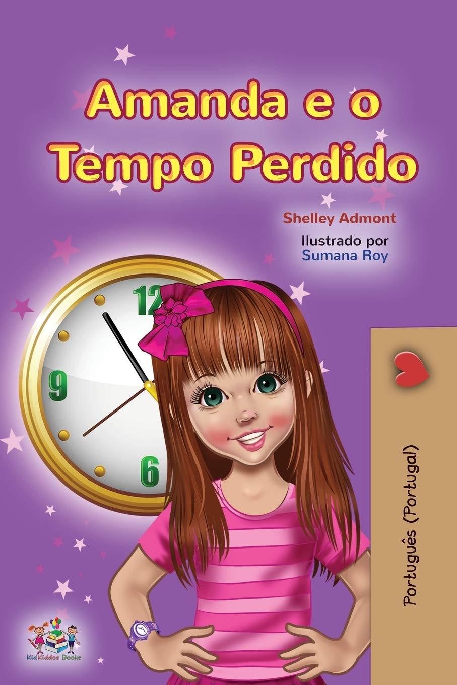 Amanda and the Lost Time (Portuguese Book for K. Admont, Books**