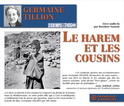 GERMAINE TILLION LE HAREM ET LES COUSINS LIVRE AUDIO LU PAR ROSELYNE SARAZIN (CD - Picture 1 of 1
