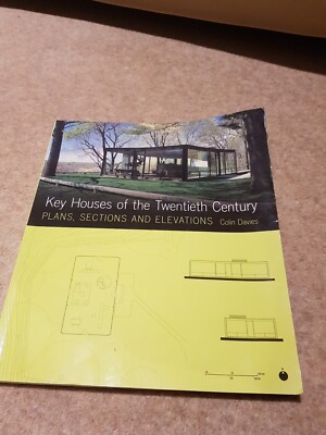 Key Houses of the 20th Century: Plans, Sections and Elevations by Colin Davies