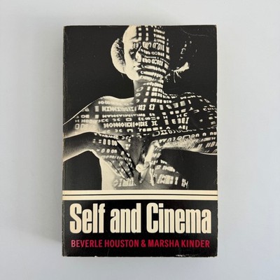 Self and Cinema Beverle Houston Marsha Kinder 1980 Paperback Redgrave