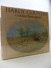 Hardy Country by Gordon Beningfield, Gordon Benningfiel