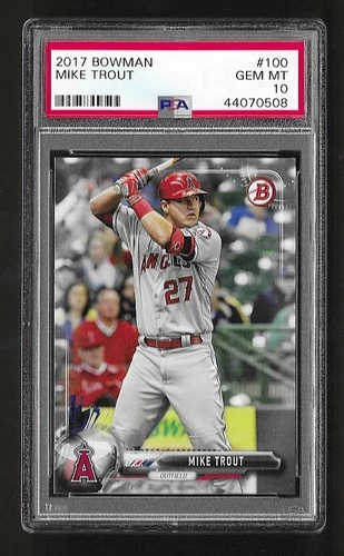 2017 Bowman #100 Mike Trout PSA 10