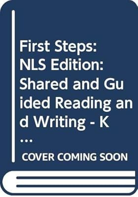 First Steps: NLS Edition: Shared and Guided Reading and Writing - KS2, , Used; G