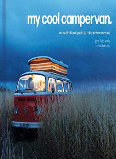 My Cool Campervan: An inspirational guide to retro-style camperv - Image 6