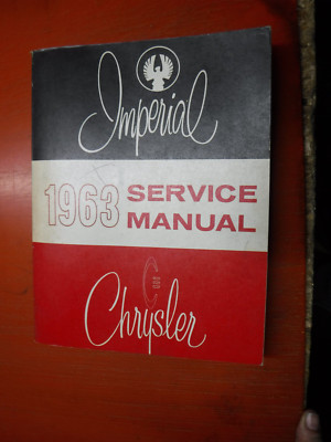 1963 CHRYSLER IMPERIAL NEWPORT NEW YORKER C-300J ORIGINAL FACTORY SERVICE MANUAL
