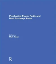 Purchasing Power Parity and Real Exchange Rates, Paperback by Taylor, Mark (E...