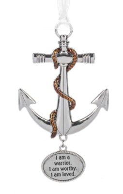 GANZ ANCHOR Ornament ''I am a Warrior. I Am Worthy. I Am Loved.''
