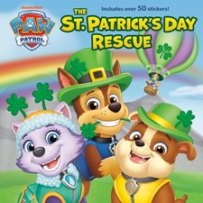 The St. Patrick's Day Rescue Paw Patrol Hardcover by Random House