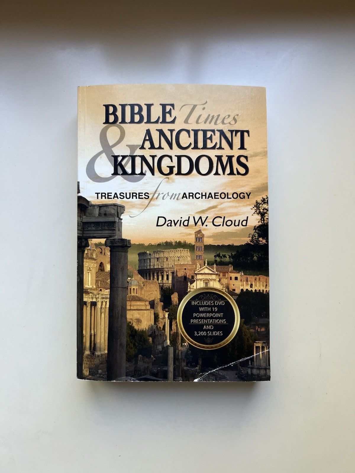 Bible Times & Ancient Kingdoms Treasures from Archaeology Cloud PB