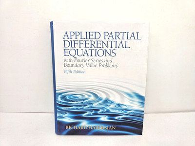 Applied Partial Differential Equations/Fourier Series Boundary Value 5th Ed.
