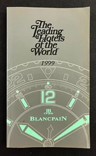 1999 Leading World Hotels Guide International Blancpain Ads Vintage Travel Book