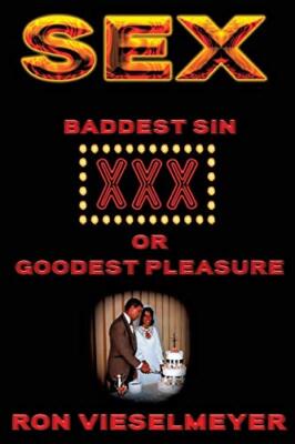 s**: Baddest Sin or GOODEST Pleasure                                           