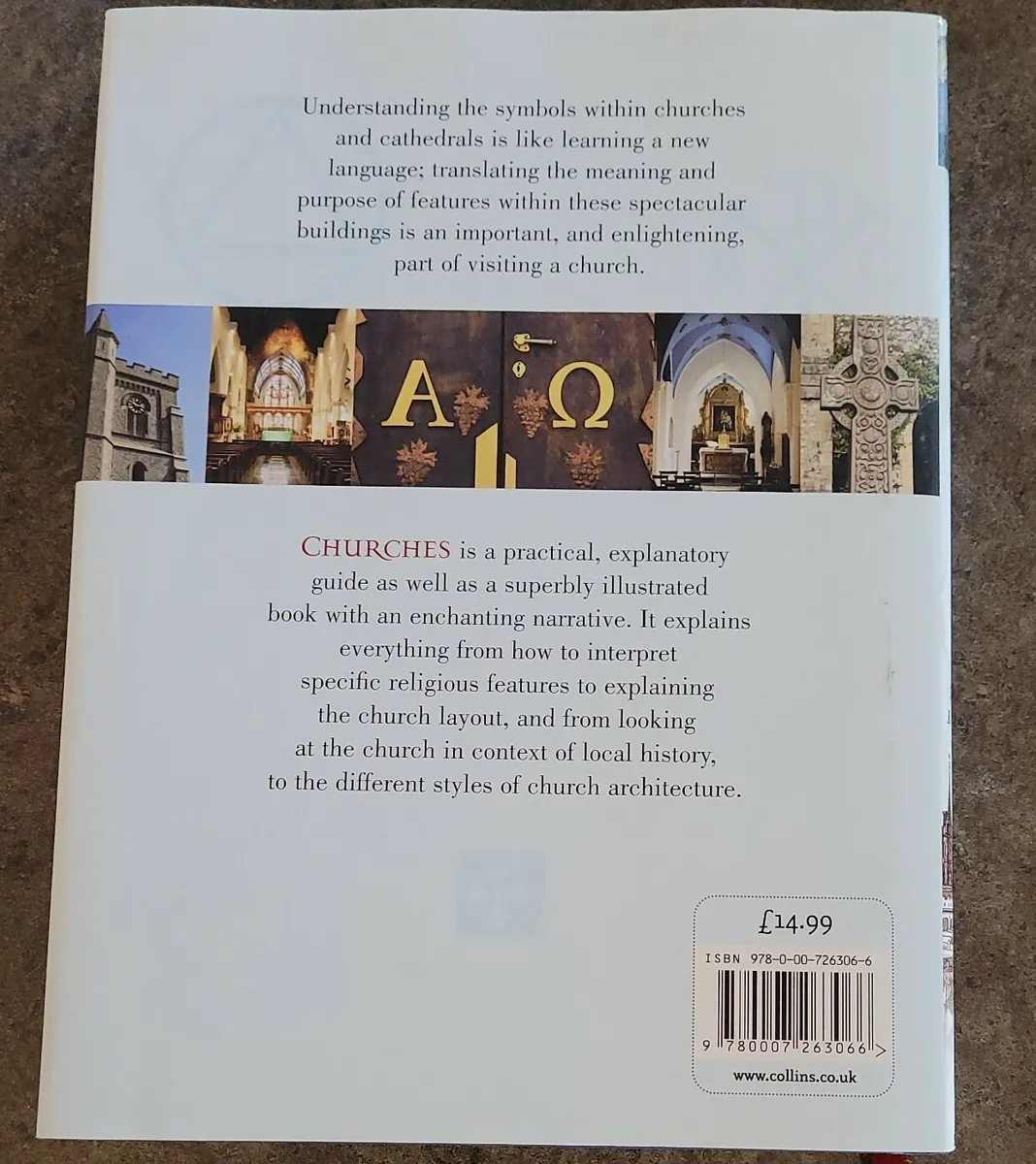Churches: Explore the Symbols, Learn the Language and Discover the History [Book]