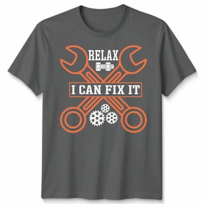 Relax I Can Fix It Funny Handyman Tools Tradesman Dad Gift Unisex Tshirt