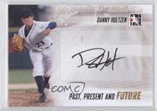 2013 ITG Past Present and Future Auto Danny Hultzen #PPF-DH1 Auto h3a