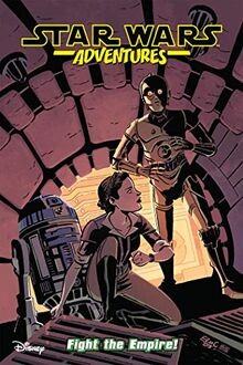 Star Wars Adventures Vol. 9: Fight the Empire! von S... | Buch | Zustand wie neu