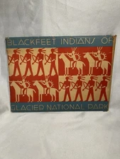 Vintage Blackfeet Indians Of Glacier National Park / Great Northern Railway 